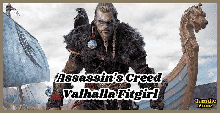 Assassin's Creed Valhalla Fitgirl Repack Download PC Game