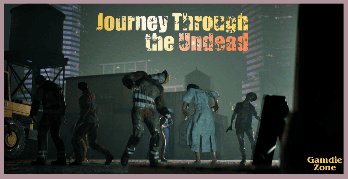 Journey Through the Undead Game Download for PC