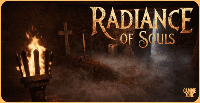 Radiance of Souls PC Game Full Guide & Overview