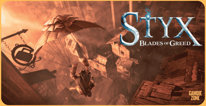 Styx: Blades of Greed