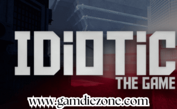 IDIOTIC The Game Free Download for PC – Gamdie