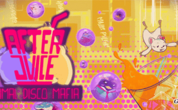 After Juice: Animal Disco Mafia Free Download