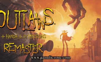 Outlaws + Handful of Missions Remaster Free Download
