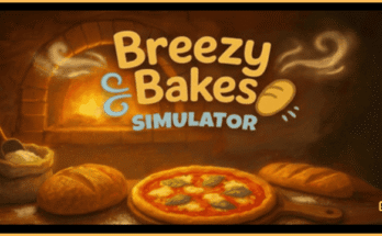 Breezy Bakes Simulator Complete Guide & Gameplay Overview