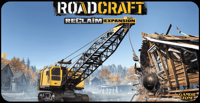 RoadCraft - Reclaim Expansion Latest Version Download