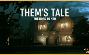 Them's Tale - The Road To Her Download for PC