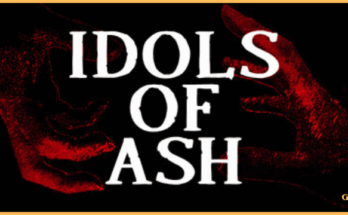 Idols of Ash Download for PC Ultimate (Guide Setup)