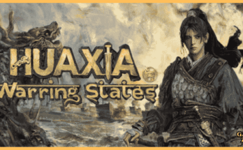 Huaxia: Warring States Ultimate Starter Guide & Download for PC