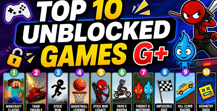 Unblocked Games G+