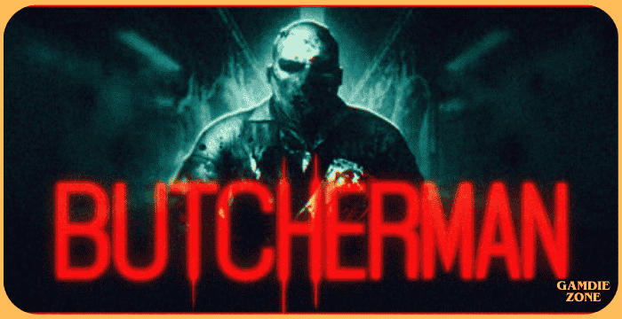 Butcherman Full Gameplay Overview & Download for PC