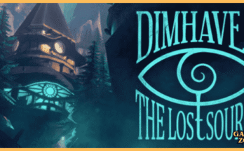 Dimhaven - The Lost Source Download PC Game Full Version