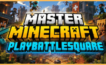 Master Minecraft PlayBattleSquare Like a Pro