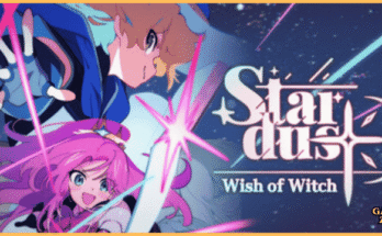 STARDUST: Wish of Witch Download Game Ultimate Guide