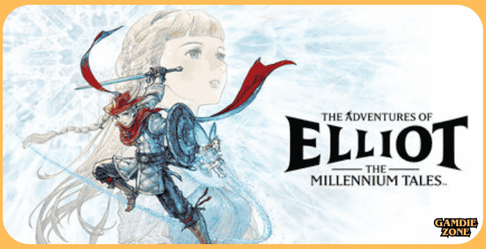The Adventures of Elliot: The Millennium Tales Game Download