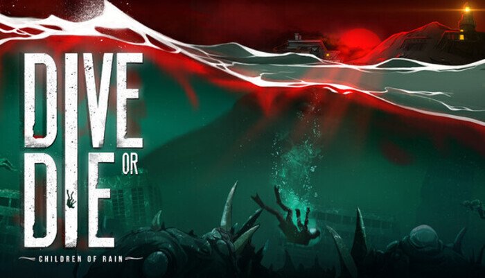 DIVE or DIE - Children of Rain Guide for Download