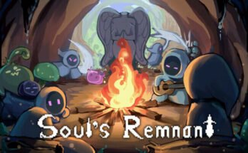 Soul's Remnant: Complete Guide for PC Players