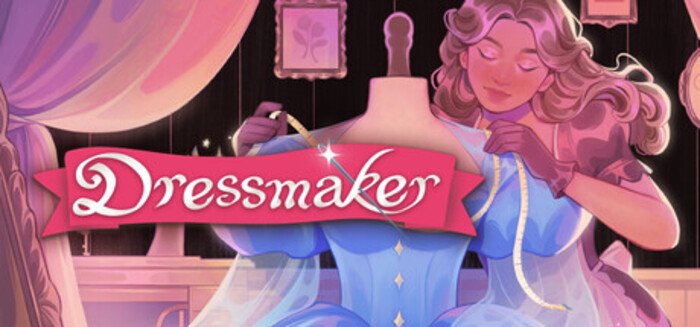 Dressmaker: Complete Guide for PC Players